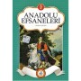 Anadolu Efsaneleri - Aylin Yıldız - Venedik Yayınları