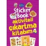 Sticker Book Aktiviteli Çıkartma Kitabım 4 - Kolektif - Masalcı