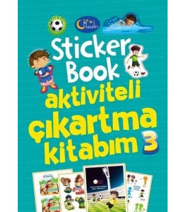 Sticker Book Aktiviteli Çıkartma Kitabım 3 - Kolektif - Masalcı