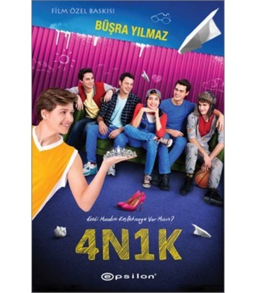 4N1K - Film Özel Baskısı - Büşra Yılmaz - Epsilon Yayınevi