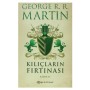 Kılıçların Fırtınası Kısım 2 - George R. R. Martin - Epsilon Yayınevi