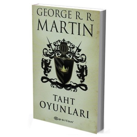 Taht Oyunları - George R. R. Martin - Epsilon Yayınevi
