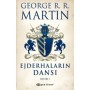 Ejderhaların Dansı Kısım 1 - George R. R. Martin - Epsilon Yayınevi