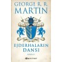 Ejderhaların Dansı Kısım 2 - George R. R. Martin - Epsilon Yayınevi