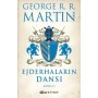 Ejderhaların Dansı Kısım 2 - George R. R. Martin - Epsilon Yayınevi