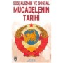 Sosyalizmin ve Sosyal Mücadelenin Tarihi