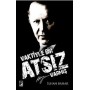 Vaktiyle Bir Atsız Varmış Yazar: İlhan Bahar