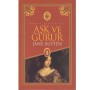 Aşk ve Gurur - Jane Austen - Dünya Klasikleri