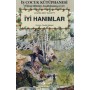 İyi Hanımlar - Louisa May Alcott - İş Bankası Kültür Yayınları