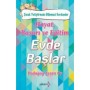 Hayat Başarı ve Eğitim Evde Başlar - Yakamoz Yayınevi