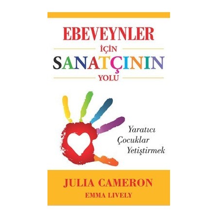 Ebeveynler Için Sanatçinin Yolu - Emma Lively