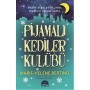 Pijamali Kediler Kulübü - Marie-Helene Bertino - Martı Yayınları