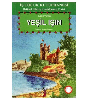 Yeşil Işın -  Jules Verne - Türkiye İş Bankası Kültür Yayınları