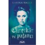 Cüretkar ve Yalancı - Karina Halle - Novella Yayınları