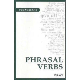 Vocabulary Phrasal Verbs - Dilko Yayıncılık
