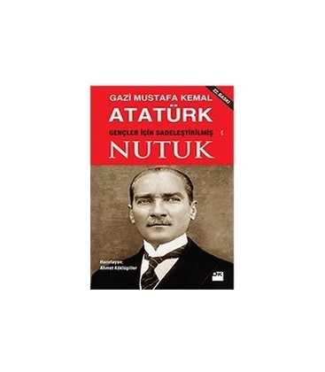 Nutuk - Gençler İçin Sadeleştirilmiş - Mustafa Kemal Atatürk - Doğan Kitap