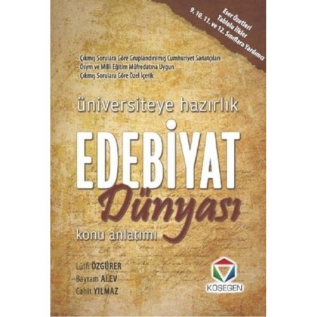 Üniversiteye Hazırlık Edebiyat Dünyası Konu Anlatımlı