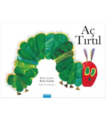 Aç Tırtıl - Eric Carle - Mavibulut Yayıncılık