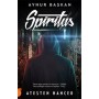 Spiritus - Ateşten Hançer - Aynur Başkan - Portakal Yayınları