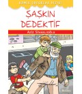 Şaşkın Dedektif - Aziz Sivaslıoğlu - Özyürek Yayınevi