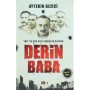 Derin Baba MİT'in Çok Gizli Babalar Raporu - Aytekin Gezici - Tutku Yayınevi