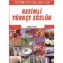 Resimli Türkçe Sözlük - Parıltı Yayıncılık