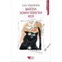 Martıya Uçmayı Öğreten Kedi - Luis Sepulveda - Can Çocuk Yayınları