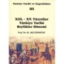 Türkiye Tarihi ve Uygarlıkları 6 Kitap Takım Eser