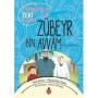 Zübeyr Bin Avvam-Peygamberimizin Zeki Arkadaşı