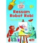 Ressam Robot Robi - Çilek Yayınları