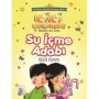 Su İçme Adabı Gizli Oyun - Çilek Yayınları