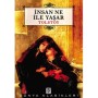 İnsan Ne İle Yaşar