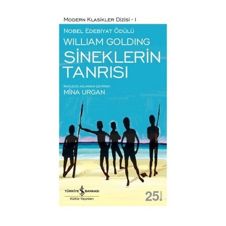 Sineklerin Tanrısı -  William Golding - İş Bankası Kültür Yayınları