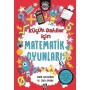 Küçük Dahiler İçin Matematik Oyunları