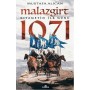 Malazgirt 1071-Kıyametin İlk Günü