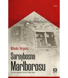Saraybosna Marlborosu - Milenko Yergoviç - Kutu Yayınları