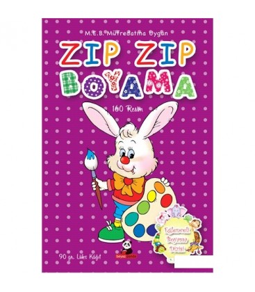 Boyama Kitabı ZIP ZIP - Eğlenceli Boyama Dizisi 3