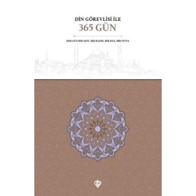Din Görevlisi İle 365 Gün - Türkiye Diyanet Vakfı Yayınları