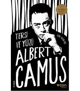 Tersi ve Yüzü - Albert Camus - Can Yayınları