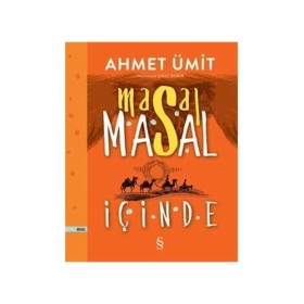 Masal Masal İçinde - Ahmet Ümit