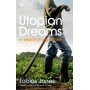 Utopian Dreams - Tobias Jones