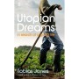 Utopian Dreams - Tobias Jones