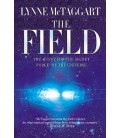 The Field: The Quest for the Secret Force of the Universe (İngilizce)