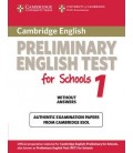 Cambridge Preliminary English Test for Schools 1 by Cambridge ESOL