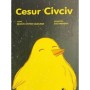 Cesur Civciv - Nilgün Cevher Kalburan - Eğiten Kitap