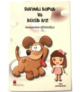 Sevimli Köpek ve Küçük Kız - Patik Kitap