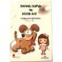 Sevimli Köpek ve Küçük Kız - Patik Kitap