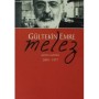 Melez Gültekin Emre Şairince Şeçilenler 2004-1977