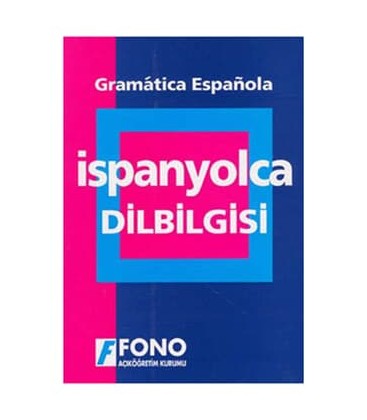 Uygulamalı İspanyolca Dilbilgisi Fono Yayınları