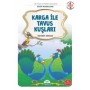 Karga ile Tavus Kuşu Kuşları-Ezop Masalları-1.Sınıf